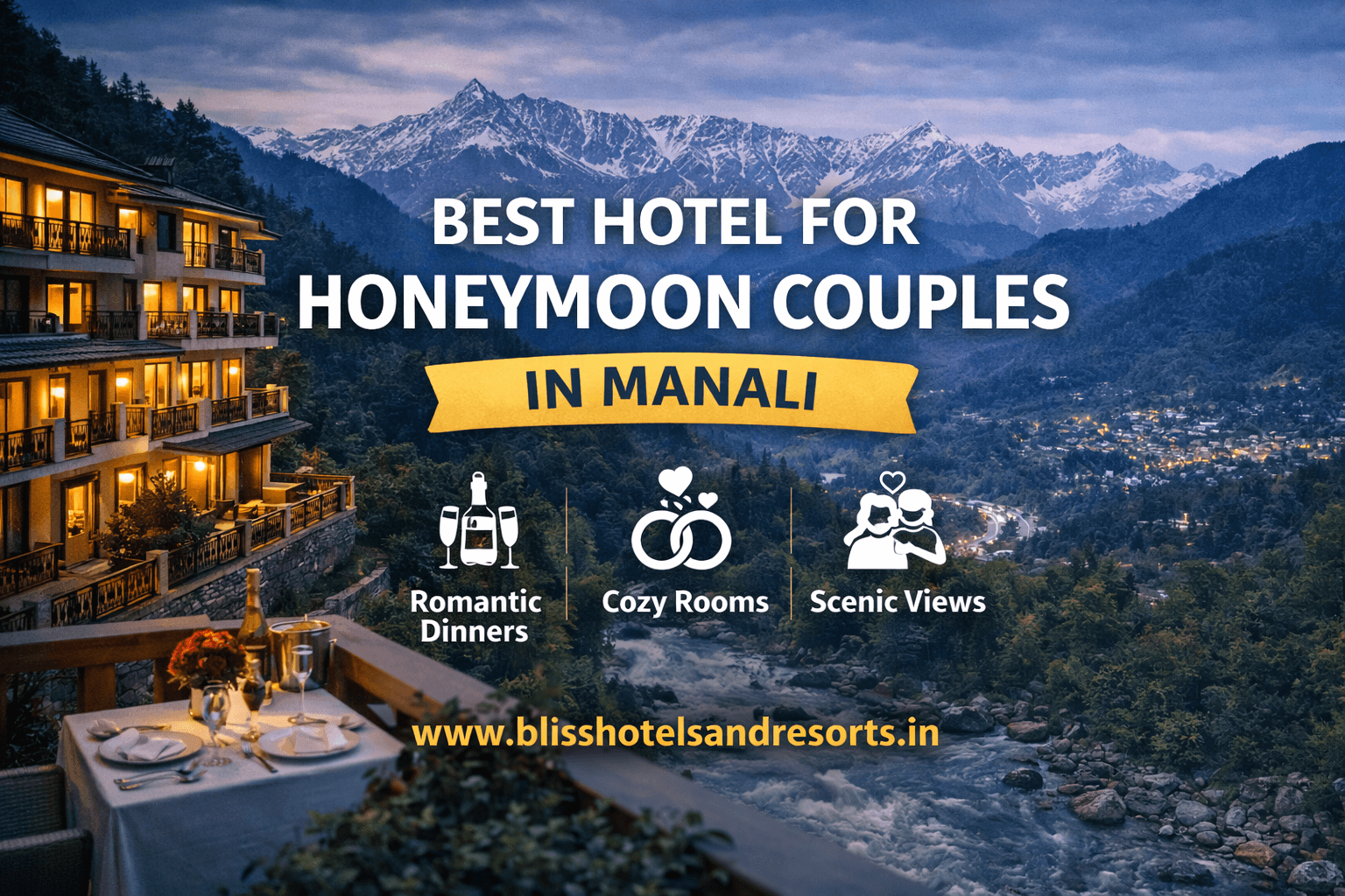 Best hotel for honeymoon couples in Manali